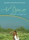 AD RIPA AE. JUNTO A LA ORILLA
