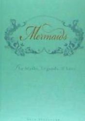 Portada de Mermaids: The Myths, Legends, & Lore