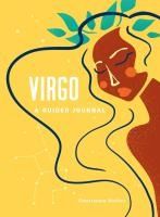 Portada de Virgo: A Guided Journal: A Celestial Guide to Recording Your Cosmic Virgo Journey