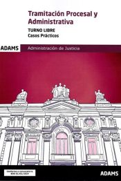 Portada de Casos Practicos. Tramitacion Procesal Y Administrativa ( Turno Libre)