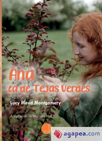 ANA, LA DE TEJAS VERDES