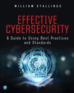 Portada de Effective Cybersecurity: A Guide to Using Best Practices and Standards