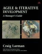 Portada de Agile & Iterative Development: A Managers Guide