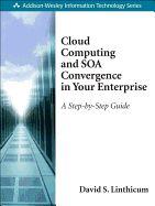 Portada de Cloud Computing and SOA Convergence in Your Enterprise: A Step-by-Step Guide