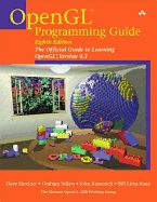 Portada de OpenGL Programming Guide: The Official Guide To Learning OpenGL, Versions 4.1 8th Edition