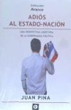 ADIÓS AL ESTADO-NACIÓN.