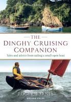 Portada de The Dinghy Cruising Companion 2nd Edition: Tales and Advice from Sailing a Small Open Boat