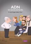 ADN UN SECRETO DE FAMILIA