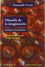 Portada de FILOSOFIA DE LA IMAGINACION:AVERROES Y EL AVERROISMO