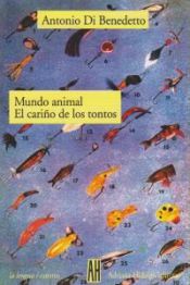 Portada de MUNDO ANIMAL / EL CARI¥O DE LOS TONTOS