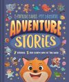 ADVENTURE STORIES. FOR BEDTIME (0-5 YEARS) - ING
