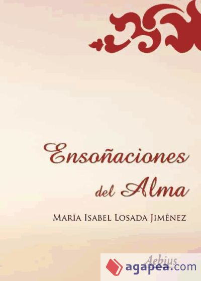 Ensoñaciones del alma (Ebook)