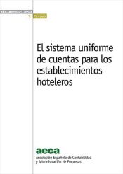 Portada de El sistema uniforme de cuentas para los establecimientos hoteleros