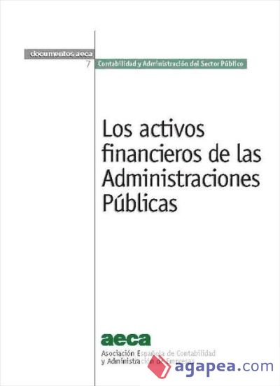 Los activos financieros de las Administraciones Públicas