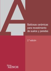 Portada de Baldosas cerámicas, adhesivos para baldosas y materiales de rejuntado