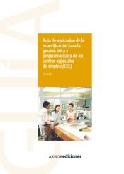 Portada de Guía de aplicación de la especificación para la gestión ética y profesionalizada de los centros especiales de empleo (CEE)