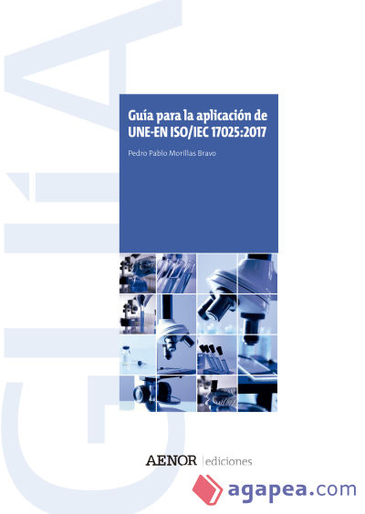 Guía para la aplicación de UNE-EN ISO/IEC 17025:2017