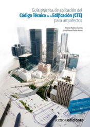 Portada de Guía práctica de aplicación del Código Técnico de la Edificación (CTE) para arquitectos