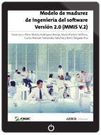 Portada de Modelo de madurez de ingeniería del software. Versión 2.0 (MMIS V.2) (Ebook)