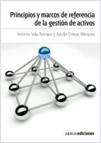 Portada de Principios y marcos de referencia de la gestión de activos (Ebook)