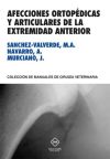 AFECCIONES ORTOPÉDICAS Y ARTICULARES DE LA EXTREMIDAD ANTERIOR