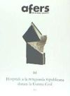 AFERS 84 HOSPITALS A LA REREGUARDA REPUBLICANA DURANT LA GUERRA CIVIL