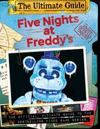 Portada de Five Nights at Freddy's Ultimate Guide: An Afk Book (Media Tie-In)