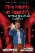 Portada de Prankster: An Afk Book (Five Nights at Freddy's: Fazbear Frights #11), 11