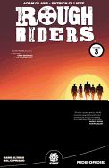 Portada de Rough Riders Vol. 3 Tpb: Ride or Die