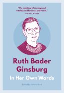 Portada de Ruth Bader Ginsburg: In Her Own Words