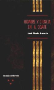 Portada de HOMBRE Y CIENCIA EN A. COMTE