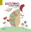 AGOSTINHO,O PORCO-ESPINHO/CARMINHO,A PORCO-ESPINHO