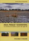 AGUA, PAISAJE Y ECOHISTORIA. La comarca de Cuéllar a partir del siglo XIII