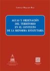 AGUAS Y ORDENACIÓN DEL TERRITORIO EN EL CONTEXTO DE LA REFORMA ESTATUTARIA.