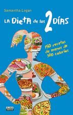 Portada de La Dieta de los 2 días. 150 recetas de menos de 300 calorías (Ebook)