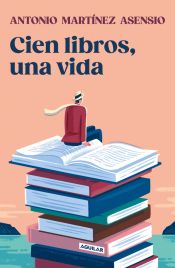 Portada de Cien libros, una vida