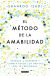 Portada de El método de la amabilidad, de Shahroo Izadi