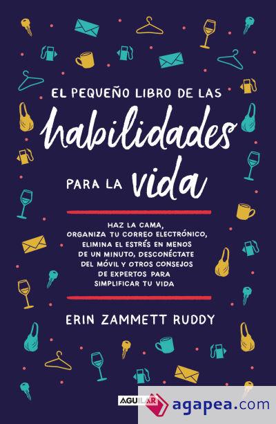 El pequeño libro de las habilidades para la vida