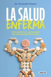 Portada de La salud enferma