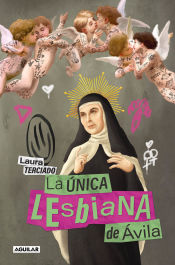 Portada de La única lesbiana de Ávila