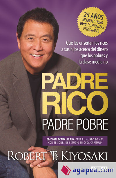 Padre Rico, padre Pobre (edición especial ampliada, actualizada y en tapa dura)