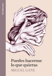 Portada de Puedes hacerme lo que quieras