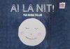 AI LA NIT!