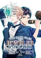 Portada de The Case Files of Jeweler Richard (Light Novel) Vol. 3