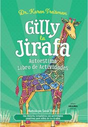 Portada de GILLY LA JIRAFA. AUTOESTIMA. LIBRO DE ACTIVIDADES