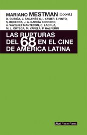 Portada de RUPTURAS DEL 68 EN EL CINE DE AMERICA LATINA