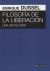 Portada de Filosofía de la Liberación: una antología, de Enrique D. Dussel