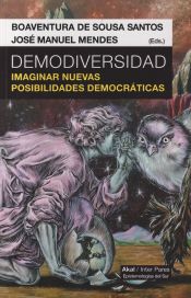 Portada de DEMODIVERSIDAD. IMAGINAR NUEVAS POSIBILIDADES DEMOCRATICAS