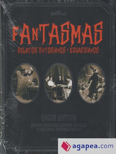 FANTASMAS EDICION ANOTADA