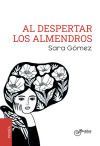 AL DESPERTAR LOS ALMENDROS